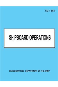 Shipboard Operations (FM 1-564)