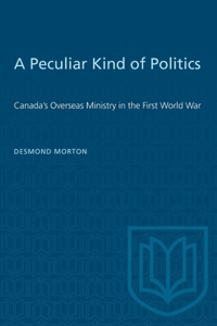 Peculiar Kind of Politics