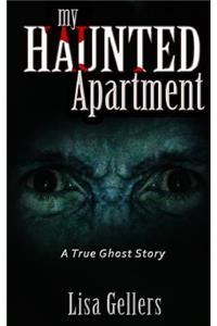 My Haunted Apartment