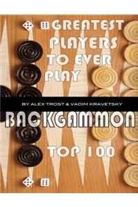 Greatest Players to Ever Play Backgammon
