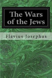 The Wars of the Jews