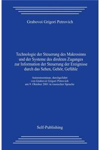 Technologie Der Steuerung Des Makrosinns