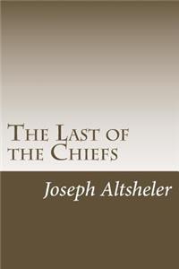 Last of the Chiefs