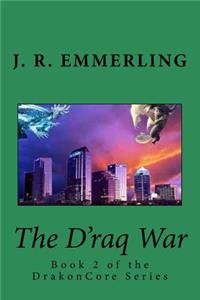 The d'Raq War