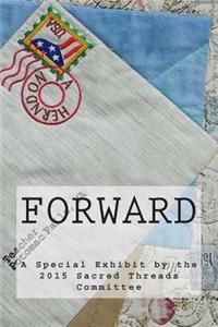 Forward: A Sacred Threads Special Exhibit