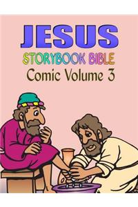 Jesus Storybook Bible Comic Volume 3