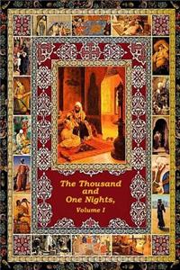 Thousand and One Nights Volume 1