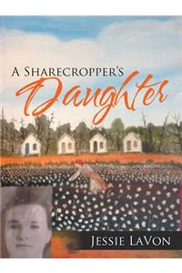 A Sharecropper's Daughter