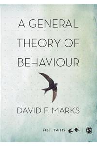 A General Theory of Behaviour
