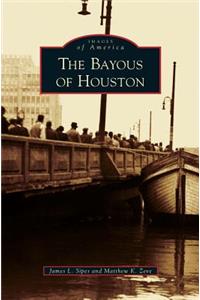 Bayous of Houston