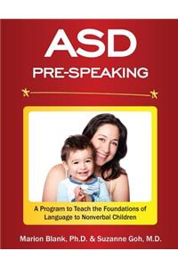 ASD Pre-Speaking Program