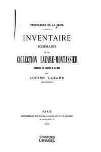 Inventaire Sommaire de la Collection Lazare-Montassier
