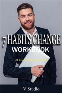 7 Habits Change Workbook