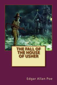 The Fall of the House of Usher