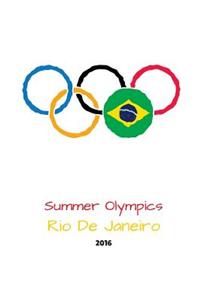 Summer Olympics Rio De Janeiro 2016