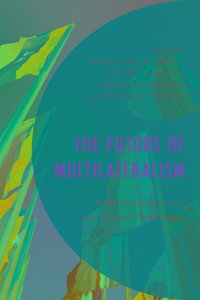 Future of Multilateralism