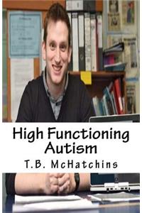 High Functioning Autism