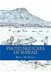 Photo Sketches of Hawaii