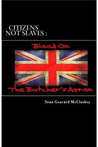 Citizens Not Slaves