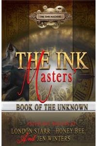 Ink Masters' Book Of The Unknown