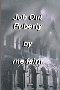 Job Out Puberty