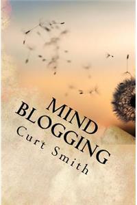 Mind Blogging
