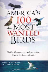 America's 100 Most Wanted Birds