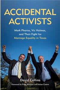 Accidental Activists