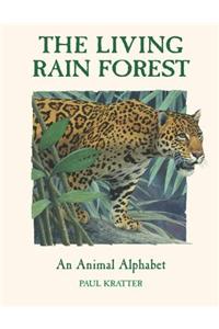 The Living Rain Forest