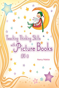Teaching Thinking Skills with Picture Books, Kâ 3
