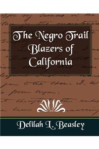Negro Trail Blazers of California