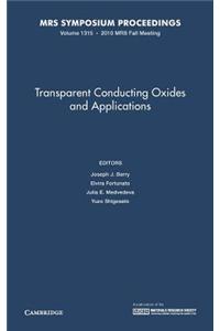 Transparent Conducting Oxides and Applications: Volume 1315