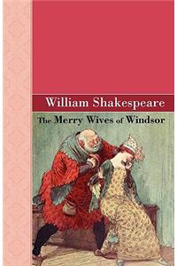 The Merry Wives of Windsor