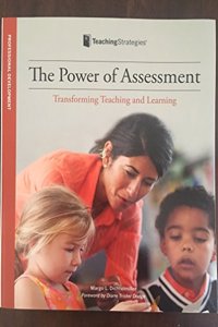 The Power of Assessment: Transforming Teaching and Learning