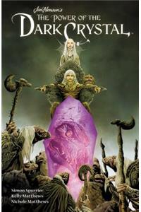 Jim Henson's the Power of the Dark Crystal Vol. 1