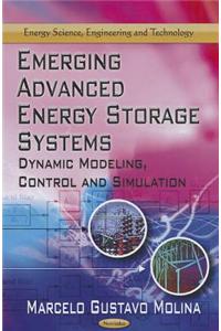 Emerging Advanced Energy Storage Systems