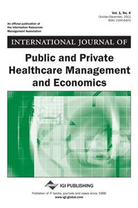 International Journal of Public and Private Healthcare Management and Economics, Vol 1 ISS 4