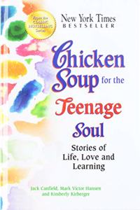 Chicken Soup for the Teenage Soul