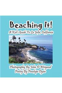 Beaching It! a Kid's Guide to La Jolla, California