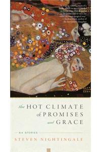 The Hot Climate of Promises and Grace