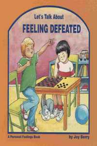 Let's Talk About Feeling Defeated
