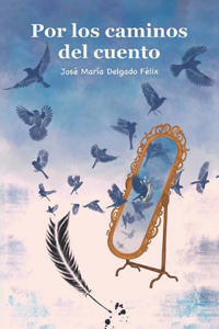 Por los caminos del cuento