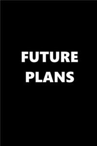 2020 Daily Planner Future Plans 388 Pages