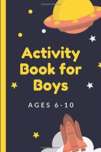 Activity Book For Boys Ages 6-10