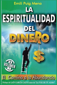 La Espiritualidad del Dinero