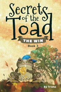 Secrets of the Toad