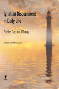 Ignatian Discernment in Daily Life