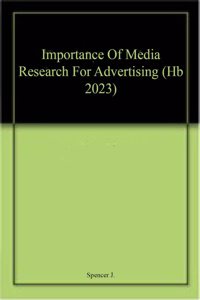Importance Of Media Research For Advertising (Hb 2023)