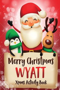 Merry Christmas Wyatt