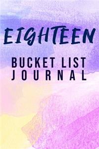 Eighteen Bucket List Journal